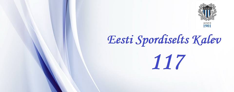 Eesti Spordiselts Kalev 117!